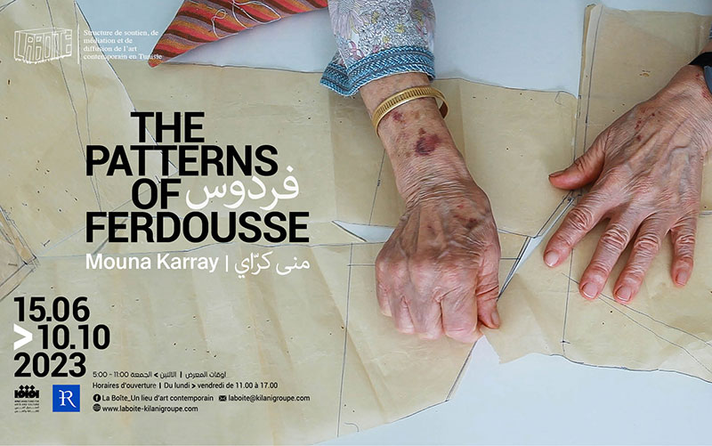 The Patterns of Ferdousse – La Boîte centre d’art contemporain, Tunis